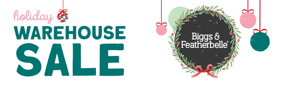 Advertisement for a holiday warehouse sale with Biggs & Featherbelle branding.